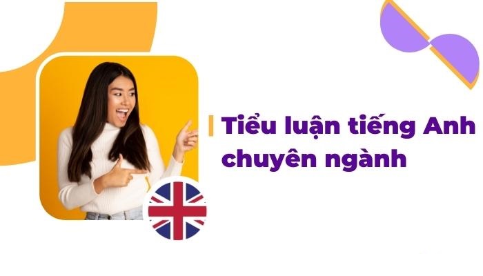 Lý do bạn cần tìm đến dịch vụ viết tiểu luận thuê tiếng anh chuyên ngành?
