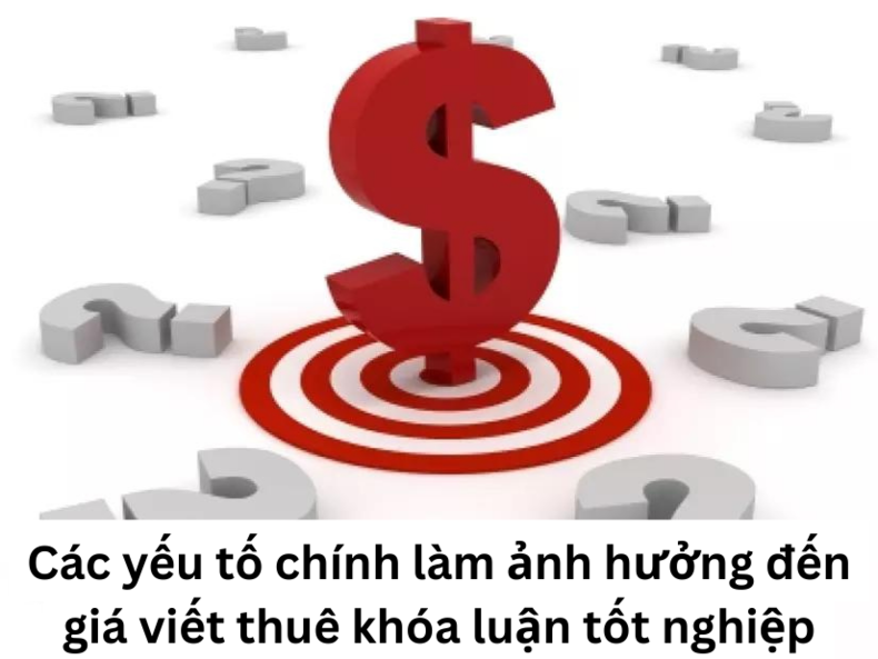 Giá thuê viết khóa luận tốt nghiệp giá rẻ