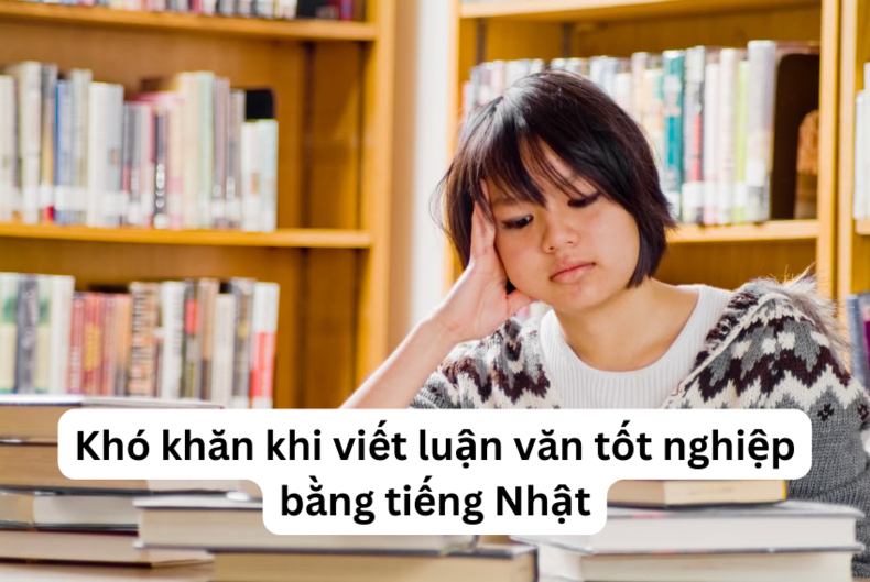 Luận văn tốt nghiệp bằng tiếng Nhật
