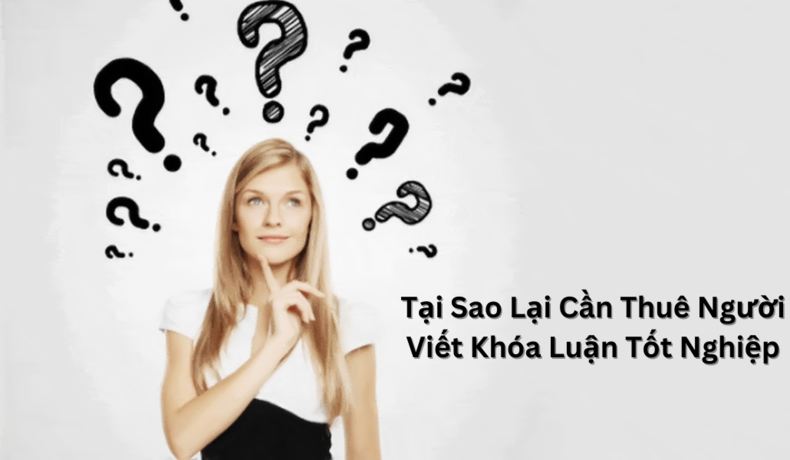 Giá thuê viết khóa luận tốt nghiệp giá rẻ