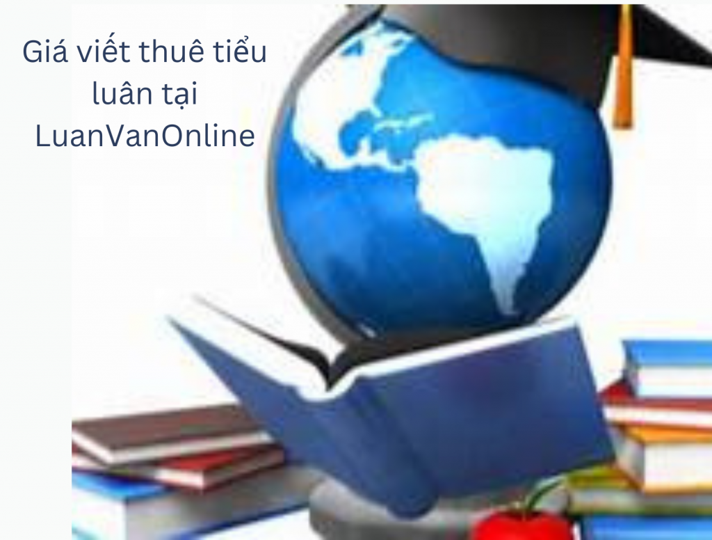 Giá viết thuê tiểu luận tại Luận Văn Online