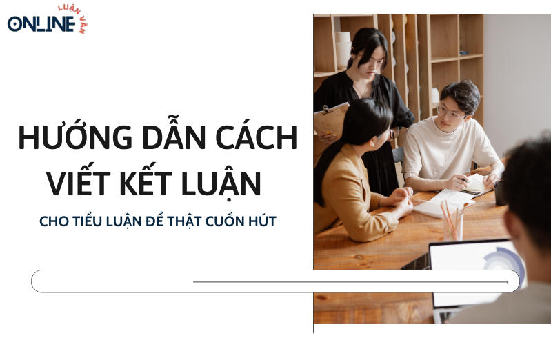 Viết kết luận cho tiểu luận