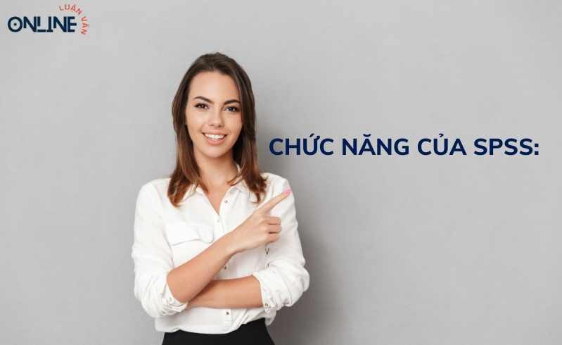 Chức năng phần mềm SPSS