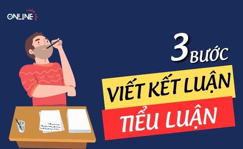 Cách viết kết luận cho tiểu luận