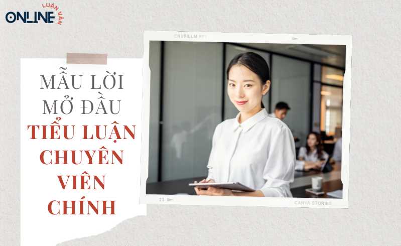 Lời mở đầu tiểu luận chuyên viên chính