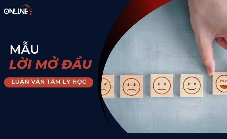 Lời mở đầu luận văn thạc sĩ tâm lý học