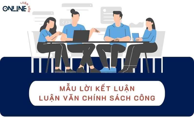 Lời kết luận luận văn thạc sĩ chính sách công