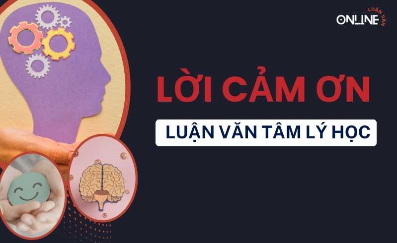 Lời cảm ơn luận văn tâm lý học