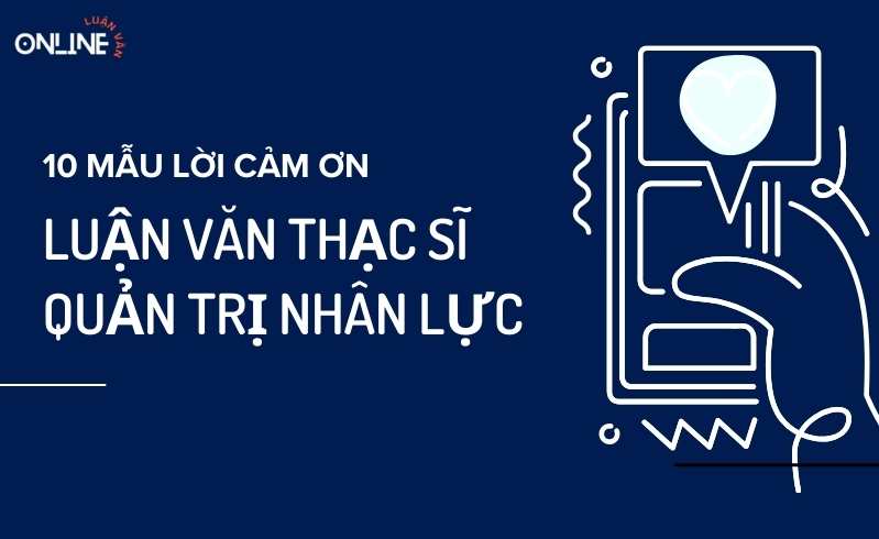 Lời kết luận luận văn thạc sĩ quản trị nhân lực