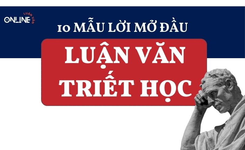 Lời mở đầu luận văn thạc sĩ triết học