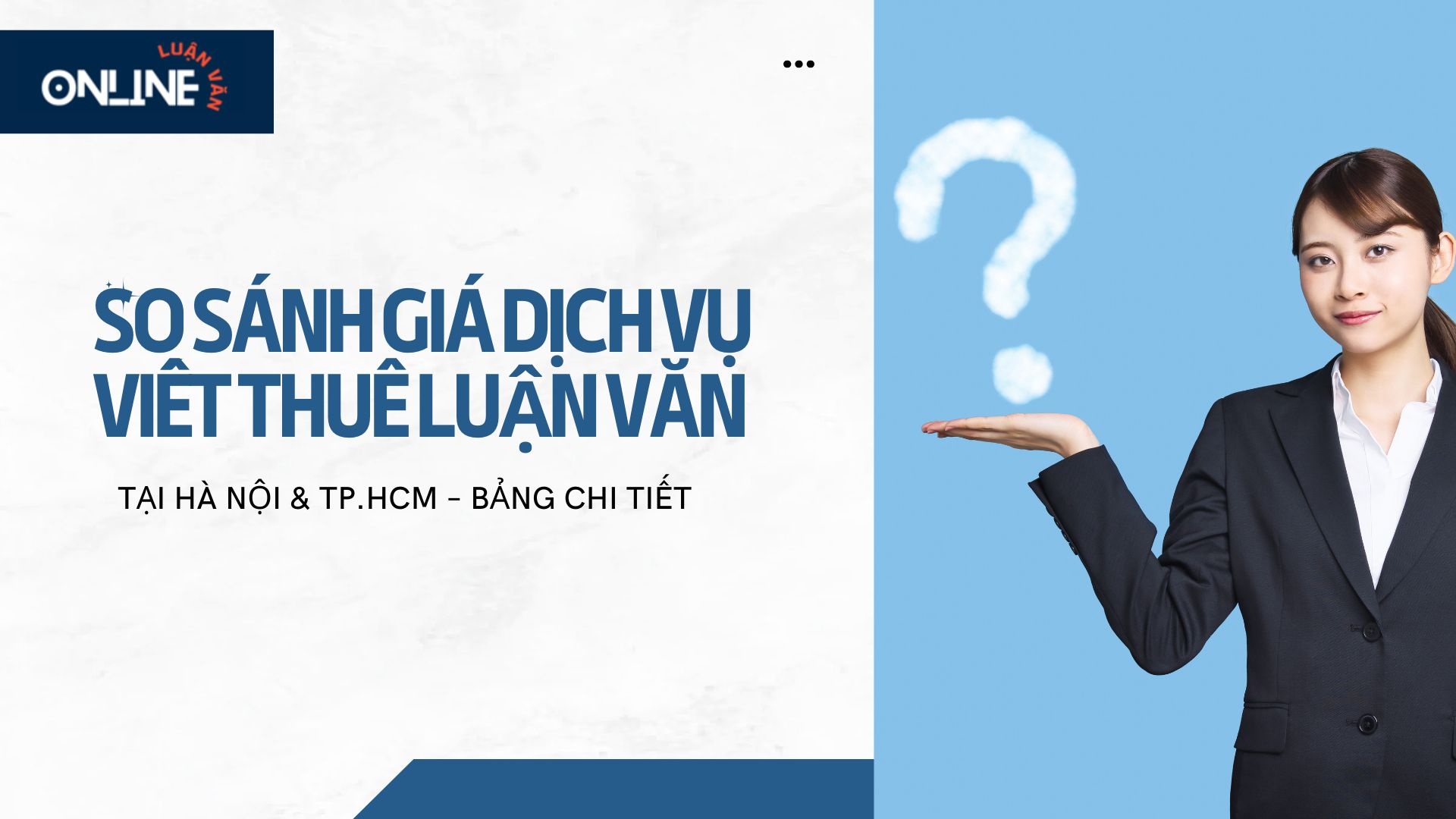 Giá dịch vụ viết thuê luận văn