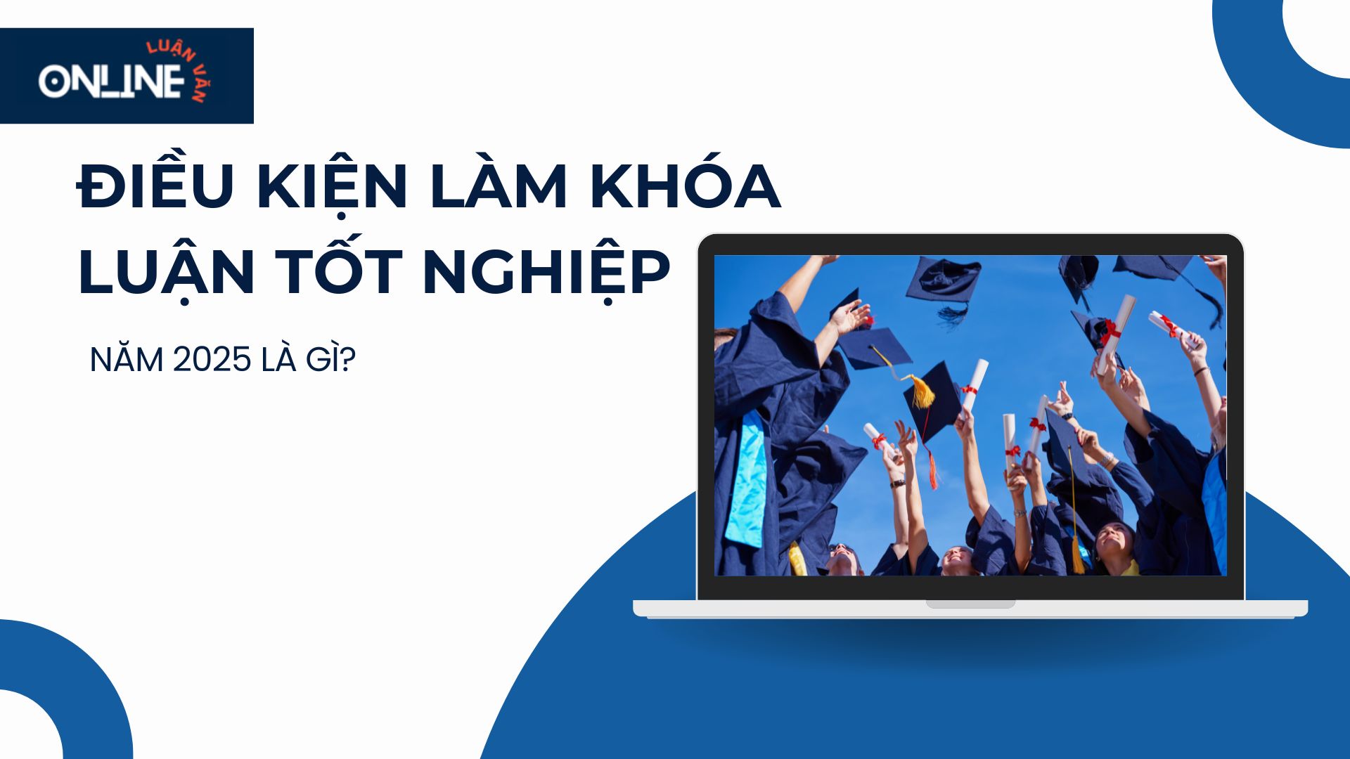 Điều kiện làm khóa luận tốt nghiệp