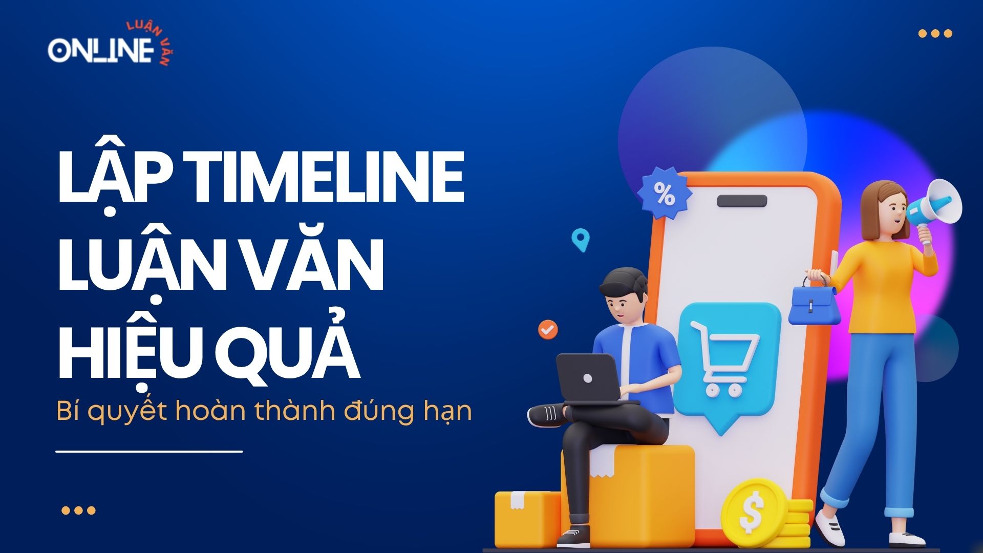 Lập timeline luận văn hiệu quả