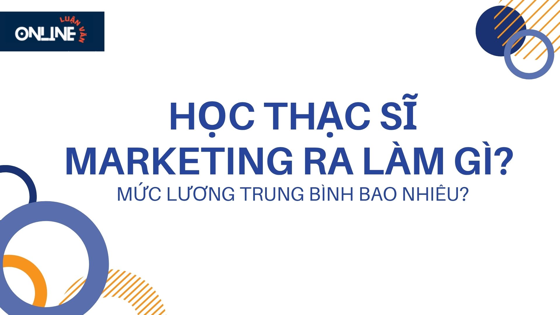 Học Thạc sĩ Marketing ra làm gì?